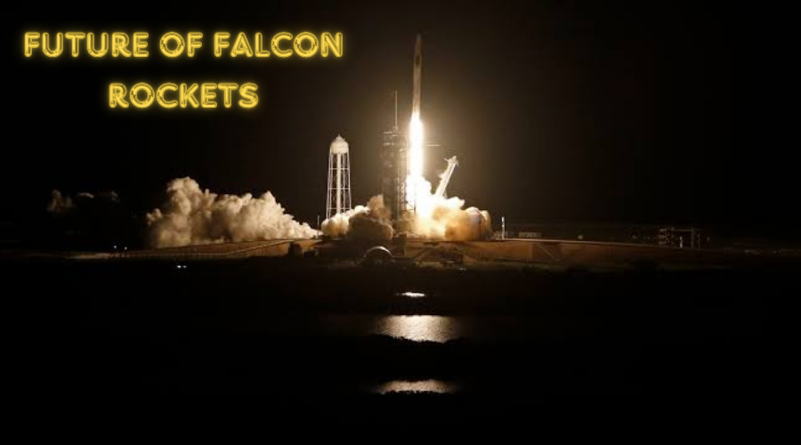 The Future of Falcon Rockets
