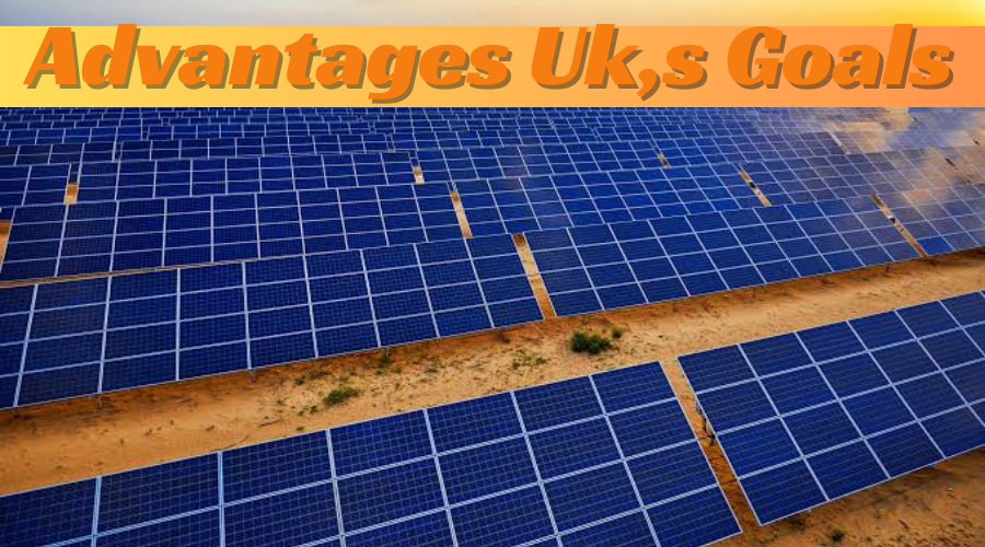 Advantages and Contribution to the UK's Energy Goals