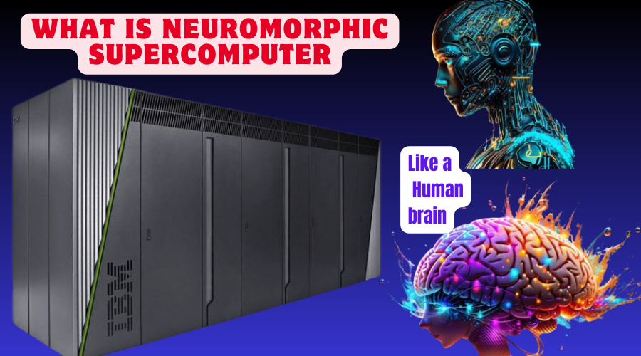Neuromorphic super computer
